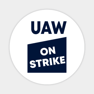 UAW Strike Red Tee United Auto Workers Magnet